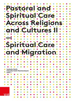 cover image of Pastoral and Spiritual Care Across Religions and Cultures II